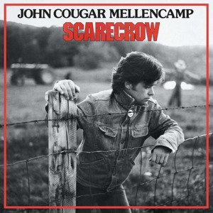 Scarecrow by John Mellencamp