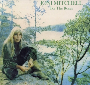 For the Roses by Mitchell, Joni