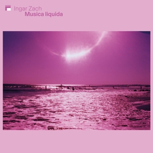 Musica Liquida by Zach, Ingar