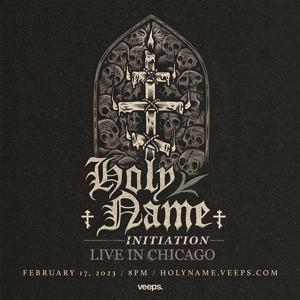 Initiation: Live In Chicago by Holyname