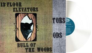 Bull of the Woods by 13th Floor Elevators
