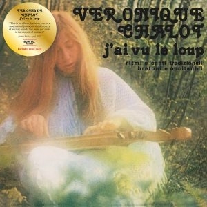 J'ai Vu Le Loup by Chalot, Veronique