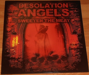 Sweeter the Meat by Desolation Angels