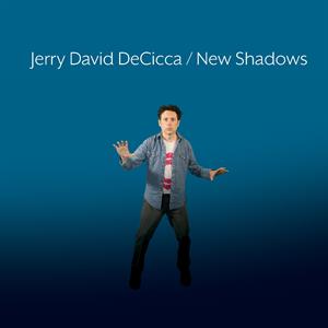 New Shadows -Gatefold- by Decicca, Jerry David