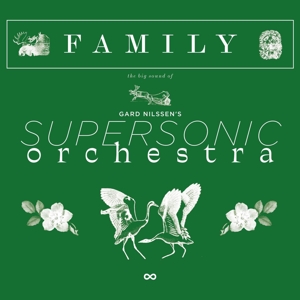 Family by Gard Nilssen's Superso...