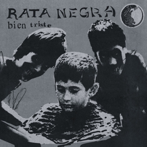 7-Bien Triste by Rata Negra
