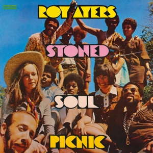 Stoned Soul Picnic by Ayers, Roy