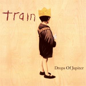 Drops of Jupiter by Train