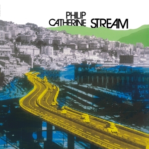 Stream by Catherine, Philip (Trio)