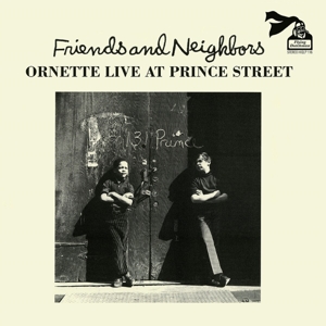 Friends and Neighbors by Ornette Coleman