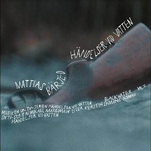 Handelser Vid Vatten Vol. 1 by Barjed, Mattias