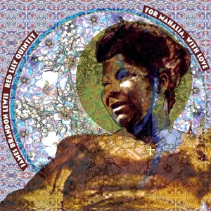 For Mahalia, With Love by Lewis, James Brandon &...