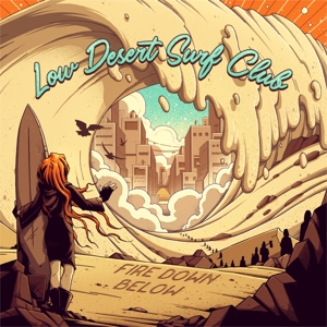 Low Desert Surf Club by Fire Down Below