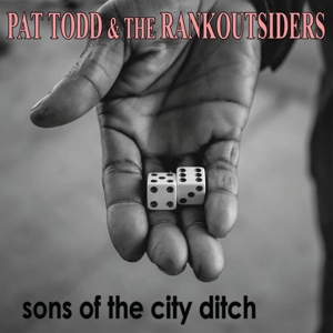 Sons of the City Ditch by Todd, Pat -& the R...