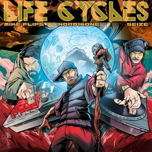Life Cycles by Flips, Mike & Nord...