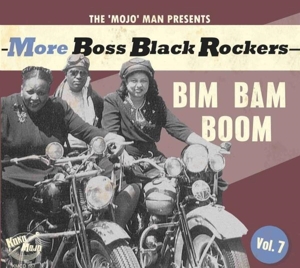 More Boss Black Rockers Vol.7- Bim Bam Boom by V/A