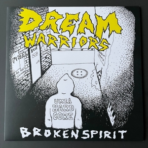 Broken Spirit by Dream Warriors
