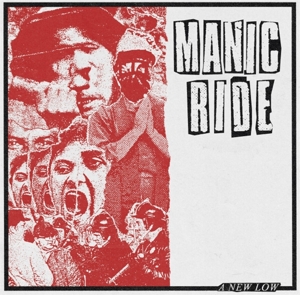 A New Low by Manic Ride