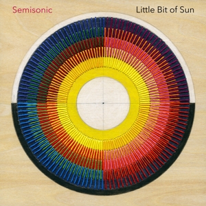 A Little Bit of Sun by Semisonic
