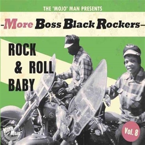 More Boss Black Rockers Vol.8- Rock'n'roll Baby by V/A