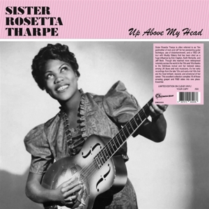 Up Above My Head by Tharpe, Sister Rosetta