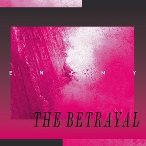 Betrayal by Enemy