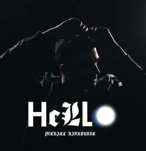 Hello by Mickael Karkousse