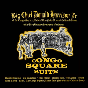 Congo Square Suite by Harrison, Big Chief Do...