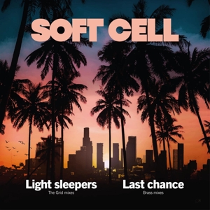 Light Sleepers by Soft Cell