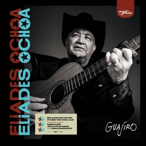 Guajiro by Eliades Ochoa