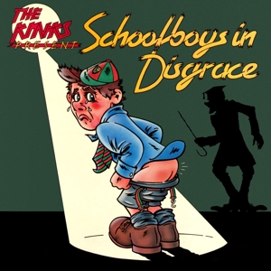 Schoolboys In Disgrace by Kinks, the