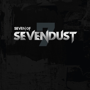 Seven of Sevendust by Sevendust