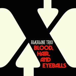 Blood, Hair, by Alkaline Trio