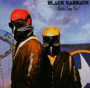 Never Say Die! by Black Sabbath