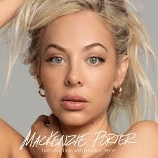 Nobody's Born With a Broken Heart by Porter, Mackenzie