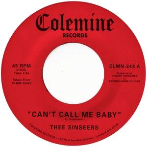7-Can T Call Me Baby by Thee Sinseers