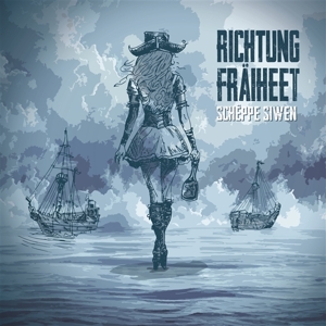 Richtung Fraiheet by Scheppe Siwen