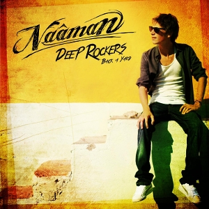 Deep Rockers Back a Yard by Naaman