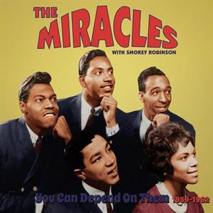 You Can Depend On Them 1959-1962 by Miracles & Smokey ...