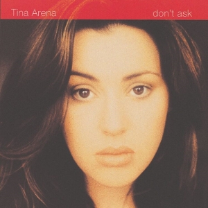 Don't Ask by Arena, Tina