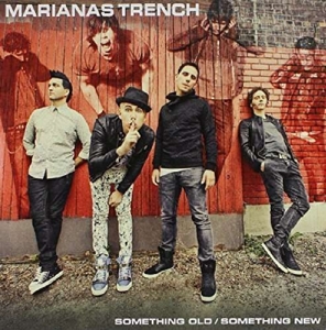 7-Something Old/ Something New by Marianas Trench