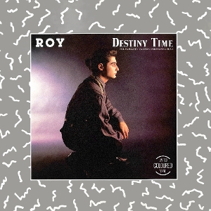 Destiny Time by Roy