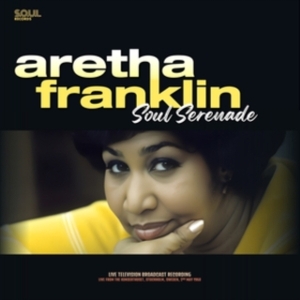 Soul Serenade by Franklin, Aretha