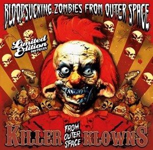 Killer Klowns From Outers Space by Bloodsucking Zombies F...