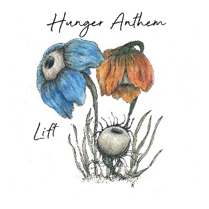 Lift by Hunger Anthem