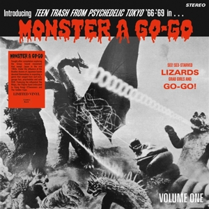 Monster a Go-Go (Teen Trash From Psychedelic Tokyio '66-'69) by V/A