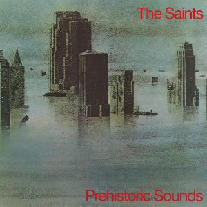 Prehistoric Sounds by Saints