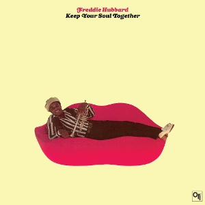 Keep Your Soul Together by Hubbard, Freddie
