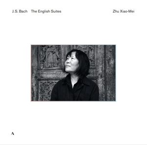 J.S. Bach: the English Suites by Xiao-Mei, Zhu