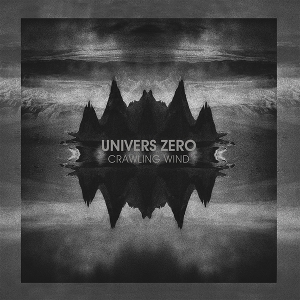 Crawling Wind by Univers Zero